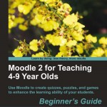 Moodle for 4-9 year olds